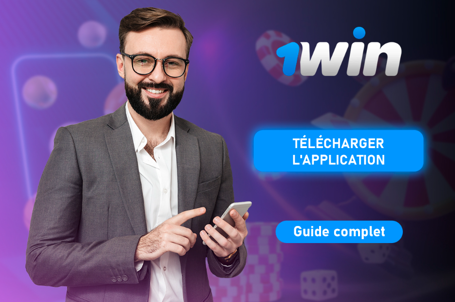 Guide complet de l'application 1Win au Sénégal